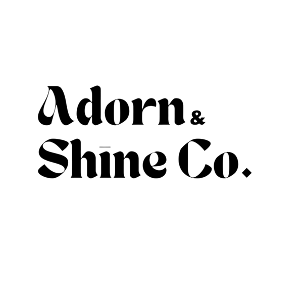 Adorn and Shine